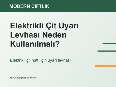Elektrikli Çit Uyarı Levhası Neden Kullanılmalı?
